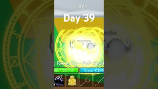 Day39 of rolling fruits in blox fruits #roblox #bloxfruits #day39 #1to100challenge #RobloxAdventures