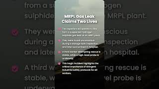 MRPL Plant Tragedy: Gas Leak Kills Two Operators