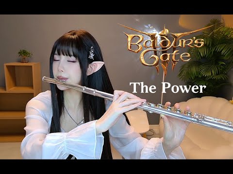 【博德之门3】Baldur's Gate 3｜长笛独奏《The power》～力量组曲
