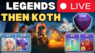 2 days left in the season! Legends then Hard Mode KOTH! #coclive #live