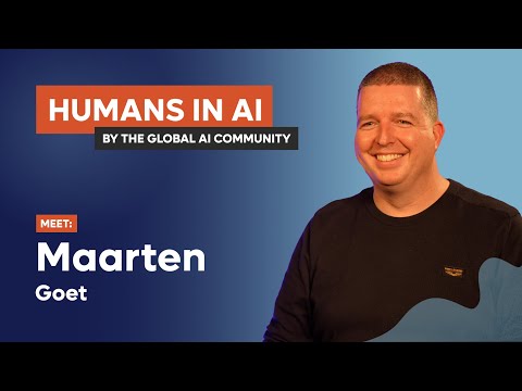Maarten Goet - Humans In AI
