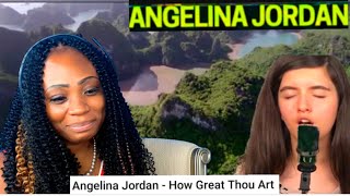 I Wasn’t Ready for This… First Time Hearing Angelina Jordan How Great Thou Art Reaction