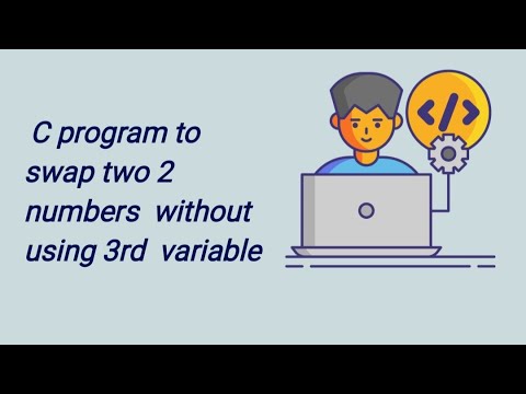 C program to swap 2 numbers without using third variable | Coding solution