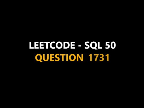 Leetcode || SQL 50 || Que 1731 || #leetcode #sql #mysql #question1731 #leetcodesolution