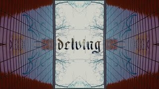 delving - The Reflecting Pool