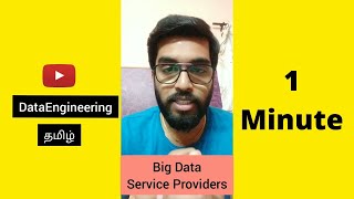 List of Big Data Service Providers {தமிழ்}