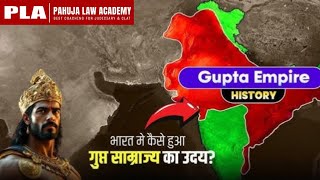 गुप्त साम्राज्य, History Class, Foundation Batch History Class by Pahuja Law Academy| हिंदी माध्यम