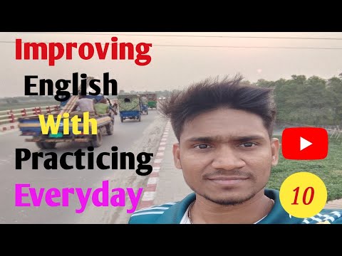 Improving english with Practicing  everyday