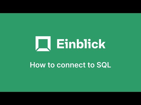 Einblick - How to connect to SQL