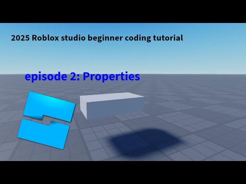 Roblox Studio Beginner tutorial    ep2:Properties