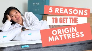 5 Reasons to Get The Origin Mattress