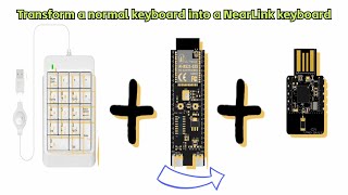 🚀 Revealing the magic of transforming ordinary keyboard into a NearLink keyboard!  #aithinker #diy