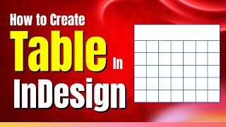 How to create a table in indesign | Indesign me table kaise banaye | indesign table tutorial