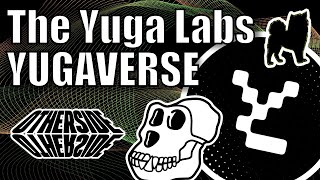 The Yuga Labs YUGAVERSE - ApeCoin | Otherside | BAYC | BAKC | MAYC - Everything You Need To Know