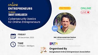 Cybersecurity basics for Online Entrepreneurs | বেসিক সাইবার সিকিউরিটি | BOEA