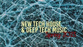 New Tech House & Deep Tech music spring 2023