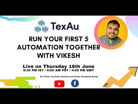 TexAu Get Started: Run your first 5 automation together with Vikesh