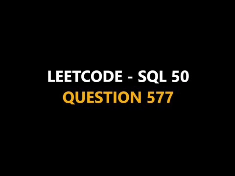 Leetcode || SQL 50 || Que  577 || #leetcode #sql #mysql #leetcodequestionandanswers