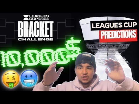 10K CHALLENGE! LEAGUES CUP PREDICTIONS!