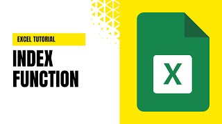 Index Function Tutorial - How to use Index Function in Excel