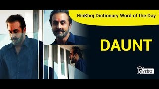 Meaning of Daunt in Hindi - HinKhoj Dictionary
