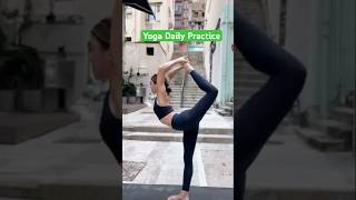 Yoga Daily Practice Technique #yoga #yogashorts #shorts #dancerpose #viral  #yogadaily #yogaasana
