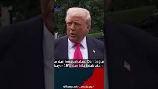 Presiden Trump Tetapkan Tarif Barang Impor RI Jadi 19%, dengan syarat Akses Penuh Ke Indonesia