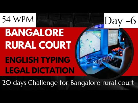 Bangalore rural court legal case 54 WPM Speed Dictation Day 6 #english #legaldictation #typing