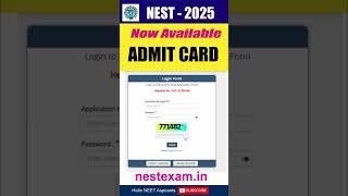NEST-2025 ADMIT CARD DOWNLOAD