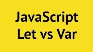 let vs var in javascript