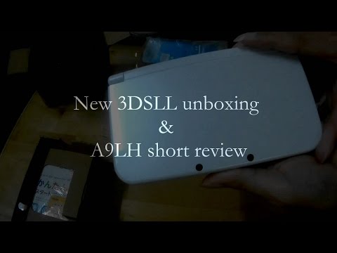 New 3DSLL unboxing & A9LH review 新版3dsll開箱 A9LH系統