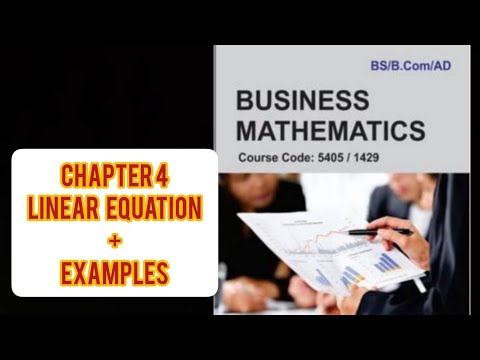 Aiou 1429| Chapter 4: Linear Equations | Business Mathematics | Examples & Solutions