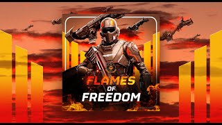 Flames of Freedom (Super Earth Salute Theme) Official Playthrough