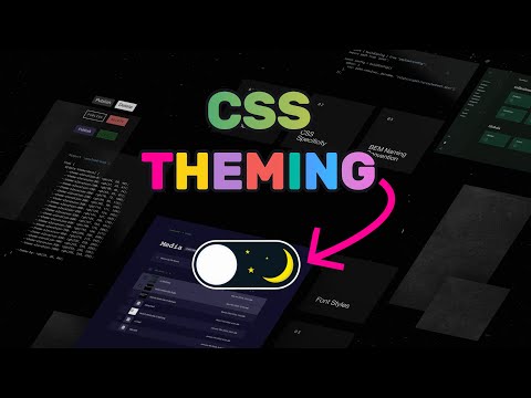 CSS Theming Tutorial with CSS Variables