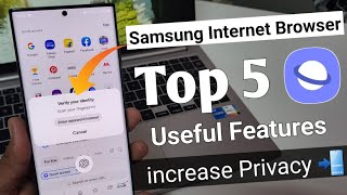 Top 5 Useful Features of Samsung internet browser 🔥