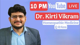 LIVE  #Ask DR. Kirti Vikram | Homeopathic Medicine | Episode #2380 28/07/25