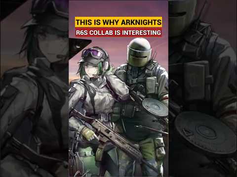 Why Arknights x R6S story so interesting