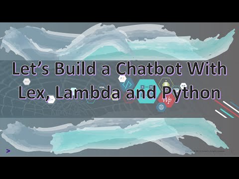 How to Build a Chatbot Using Amazon Lex, Lambda and the Python Requests Library