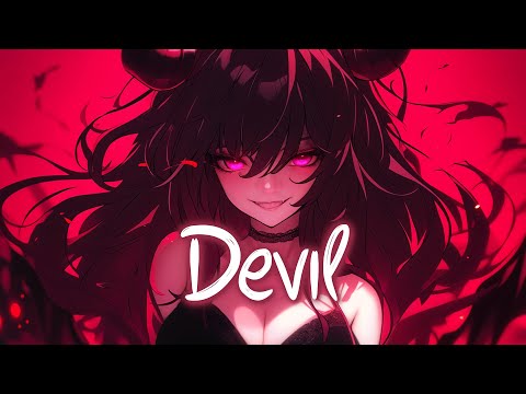 「Nightcore」 Devil - RIELL ♡ (Lyrics)