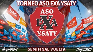 Pilar vs Amigos • Semifinal Vuelta Senior • ASO EXA YSATY 2025
