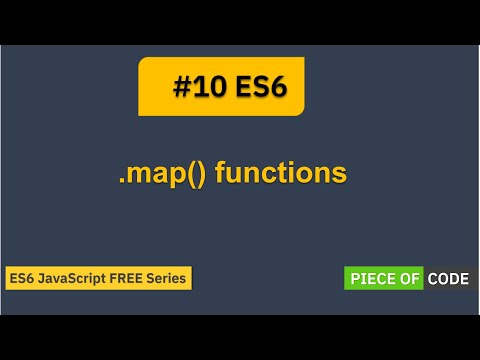 ES6 | #10 map() function | Step by Step Tutorial for ES6 - JavaScript