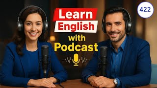 University Exam Form | Learn English With Podcast | English Podcast | Practice | Ep 422