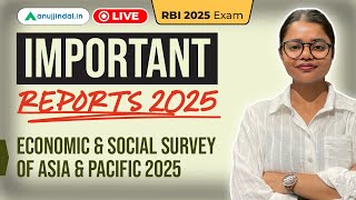 Economic & Social Survey of Asia & Pacific 2025 | RBI Grade B Report | Current Affairs | Anuj Jindal