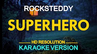 SUPERHERO - Rocksteddy | from "Super Inggo" soundtrack (KARAOKE Version)