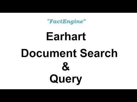 Earhart  Document Search & Query - Explanatory Video