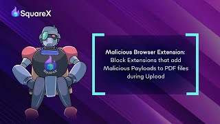 Block Extensions that add Malicious Payloads to PDF files during Upload