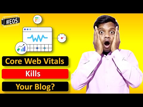 #E05- Why is Core Web Vitals So Important?