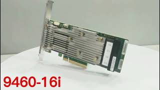 Original LSI 9460-16i 05-50011-00 megaraid SAS, SATA, NVMe PCIe RAID Controller card 12gb/s