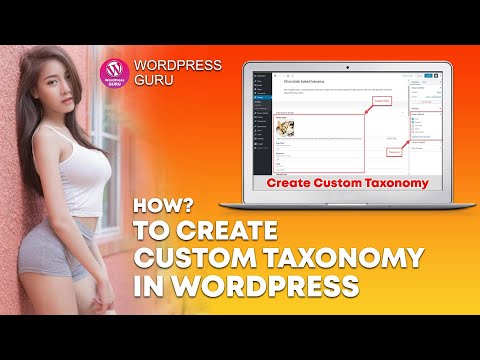 How to create custom taxonomies in Wordpress for beginners - Easy Method 2020