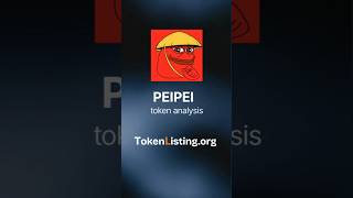 PEIPEI token analysis #tokens #crypto #cryptotrading #coins  #peipei